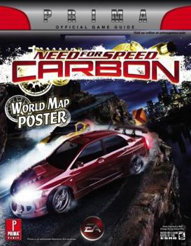 Paperback Need for Speed: Carbon: Prima Official Game Guide [With Poster] Book