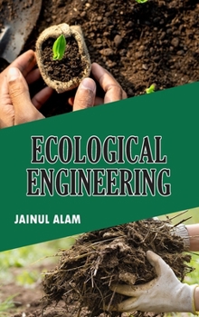 Hardcover Ecological Engineering Book