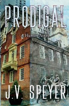 Prodigal - Book #4 of the Hunter