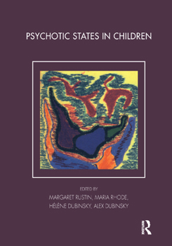 Hardcover Psychotic States in Children Book