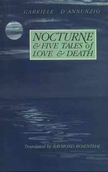 Paperback Nocturne and Five Tales of Love and Death Book