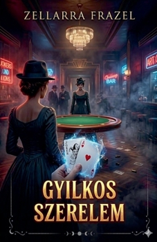Gyilkos szerelem (Hungarian Edition)