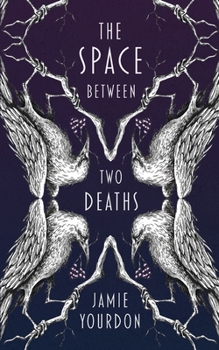 Paperback The Space Between Two Deaths Book