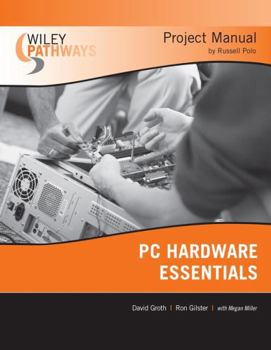 Paperback Wiley Pathways PC Hardware Essentials Project Manual Book