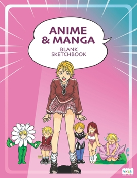 Paperback Anime & Manga Blank Sketchbook: Draw Your Own Anime Manga Comics Book