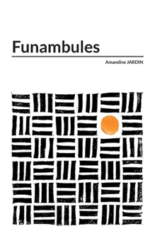 Paperback Funambules [French] Book