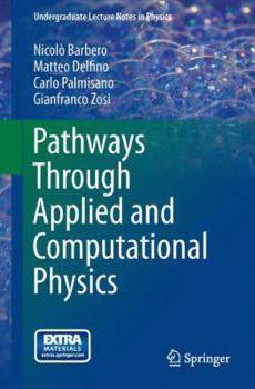 Paperback Pathways Through Applied and Computational Physics Book