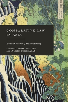 Comparative Law in Asia : Essays in Honour of Andrew Harding