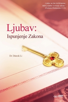 Paperback Ljubav: Ispunjenje Zakona(Bosnian) [Bosnian] Book