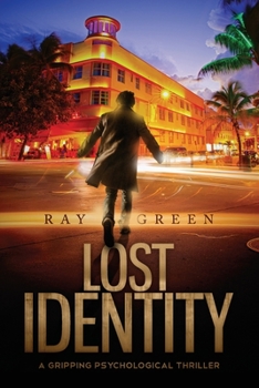 Paperback Lost Identity: A Gripping Psychological Thriller Book