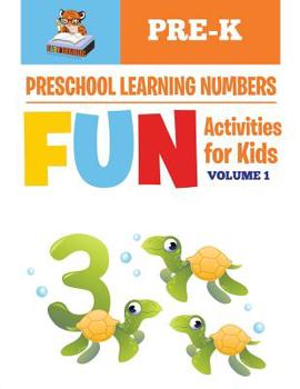 Paperback Preschool Learning Numbers: Fun Activities for Kids Book