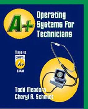 Paperback A+ Operating Systems for Technicians Book