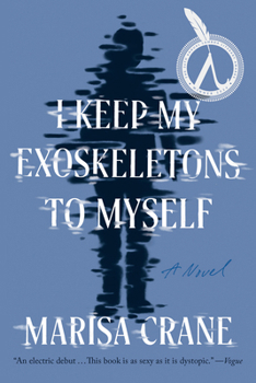 Paperback I Keep My Exoskeletons to Myself Book