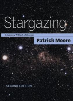 Hardcover Stargazing: Astronomy Without a Telescope Book