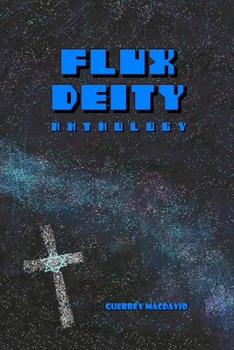 Paperback FLUX DEITY Anthology Book