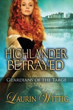 Paperback Highlander Betrayed Book