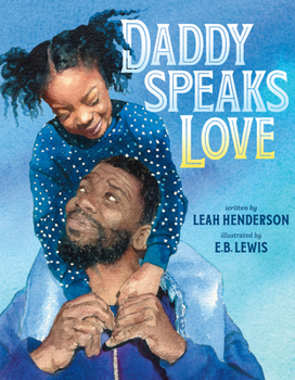 Hardcover Daddy Speaks Love Book