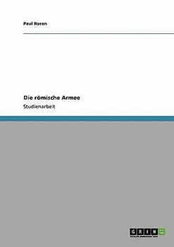 Paperback Die römische Armee [German] Book
