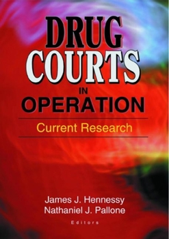 Paperback Drug Courts in Operation: Current Research Book