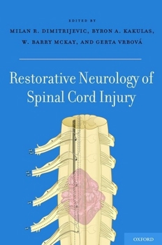 Hardcover Restorative Neurology of Spinal Cord Injury Book