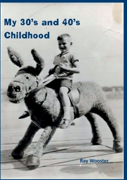 Paperback My 30's and 40's Childhood Book