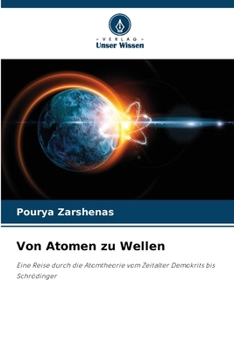 Von Atomen zu Wellen (German Edition)