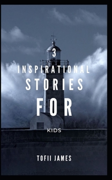 Paperback 3 Inspirational Stories for Kids Book