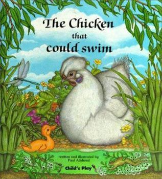 Hardcover The Chicken That Could Swim Book