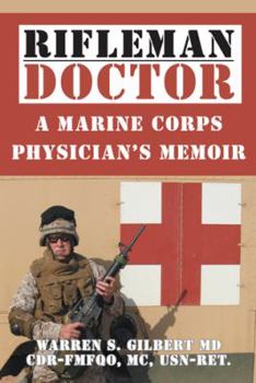 Paperback Rifleman/Doctor: A Marine Corps Physician's Memoir Book