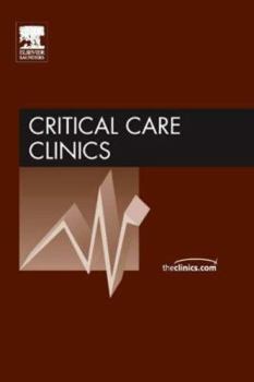 Hardcover Mechanical Ventilation, an Issue of Critical Care Clinics: Volume 23-2 Book