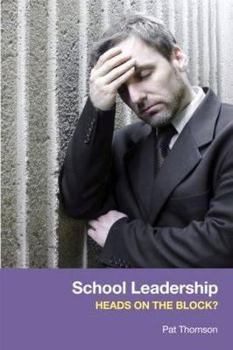 Paperback School Leadership - Heads on the Block? Book