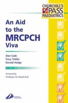 Paperback An Aid to the MRCPCH Viva (MRCPCH Study Guides) Book