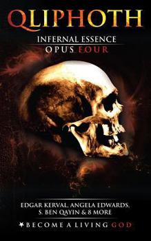 Paperback Infernal Essence: Opus Four Book