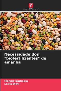 Paperback Necessidade dos "biofertilizantes" de amanhã [Portuguese] Book