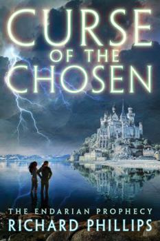 Curse of the Chosen - Book #3 of the Endarian Prophecy