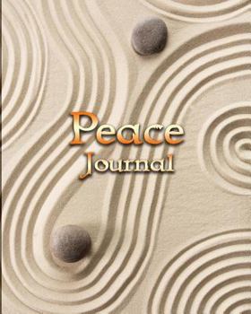Paperback Peace Journal: Creating Calm Through Journaling, Coloring and Doodling (Notebook, Diary) (Oversized Journal) (Journals) Book