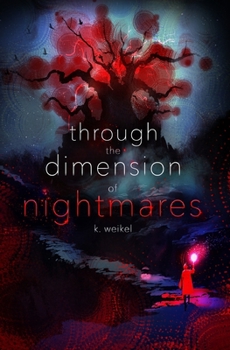 Paperback Through the Dimension of Nightmares Book