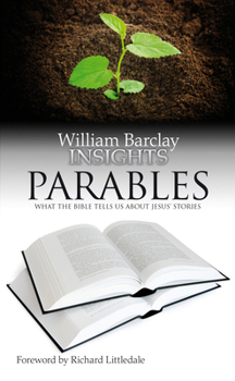 Paperback Parables: What the Bible Tells Us about Jesus' Stories Book