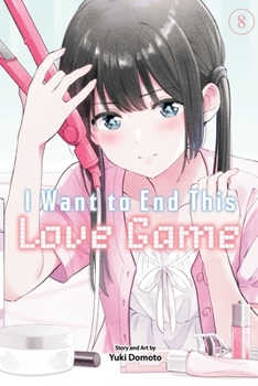 Paperback I Want to End This Love Game, Vol. 8 Book