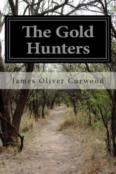 Paperback The Gold Hunters Book