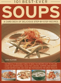 Misc. 101 Best-Ever Soups: A Card Deck of Delicious Step-By-Step Recipes Book