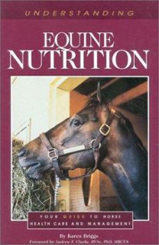 Paperback Understanding Equine Nutrition Book