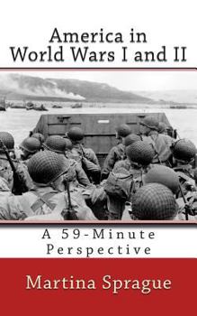 Paperback America in World Wars I and II: A 59-Minute Perspective Book