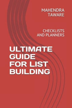 Paperback Ultimate Guide for List Building: Checklists and Planners Book