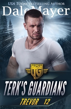 Trevor (Terk's Guardians) - Book #12 of the Terk's Guardians