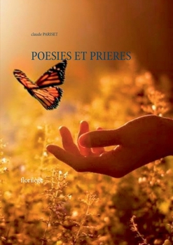 Paperback Poesies Et Prieres: florilège [French] Book