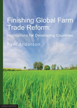 Paperback Finishing Global Farm Trade Reform Book