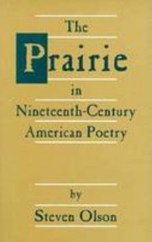 Paperback The Prairie in Nineteenth-Century American Poetry Book