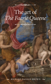 Paperback The Art of the Faerie Queene Book