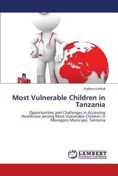 Paperback Most Vulnerable Children in Tanzania Book